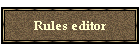 Rules editor