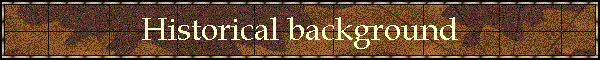 Historical background