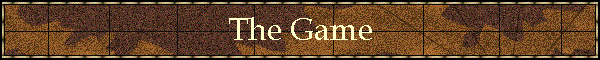 The Game
